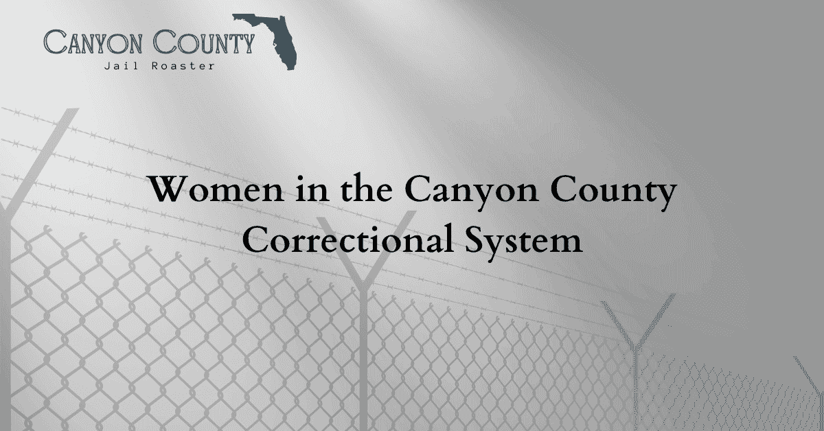 Canyon County Women in Correctional System